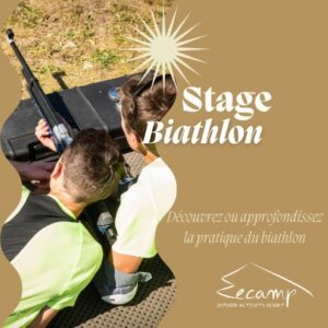 STAGE BIATHLON ET SEJOUR ZECAMP 10-12/07 2026 – Evelyne DALZON